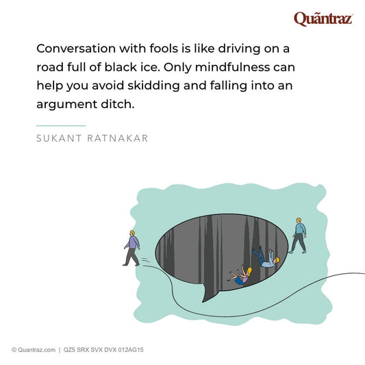 Conversation with fools