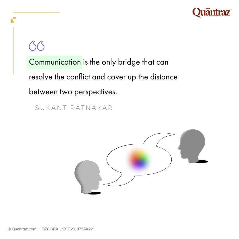 Communication is the