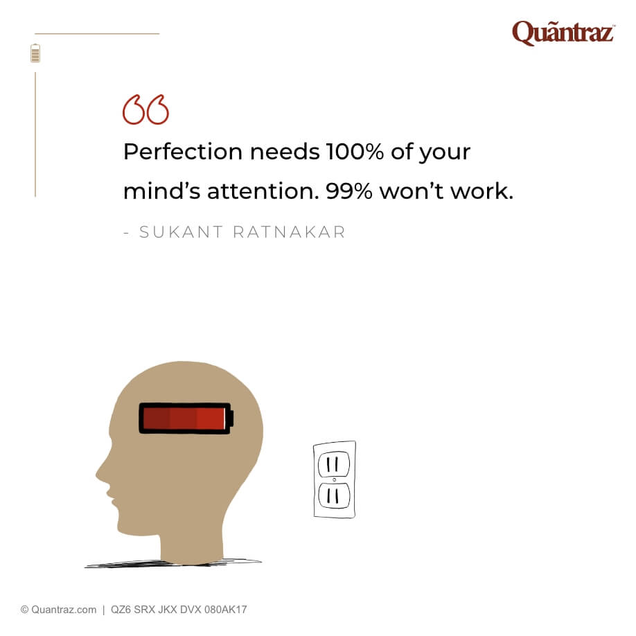 Perfection needs 100