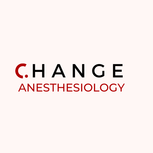 Change Anesthesiology