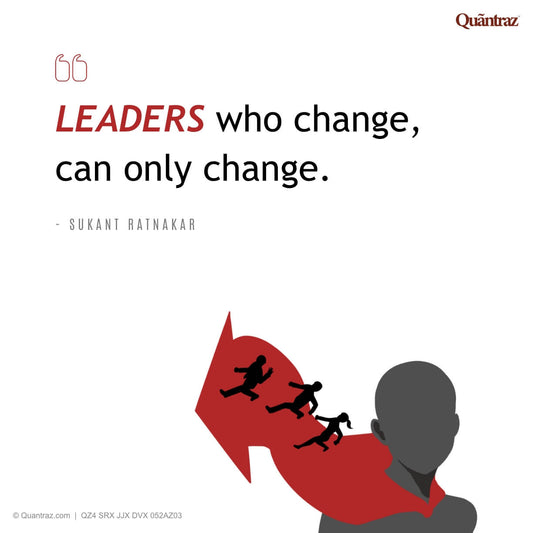 Leaders who change