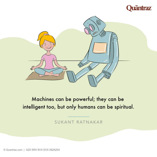 Machines can be